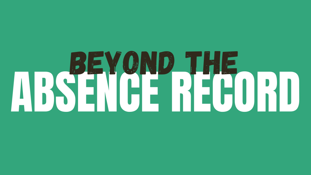 Beyond the Absence Record